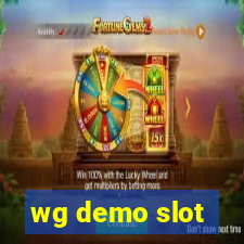 wg demo slot